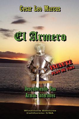 El Armero - Descubriendo Sus Armas Interiores