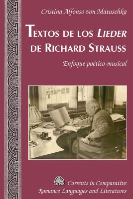 Textos de los Lieder de Richard Strauss: Enfoque poético-musical