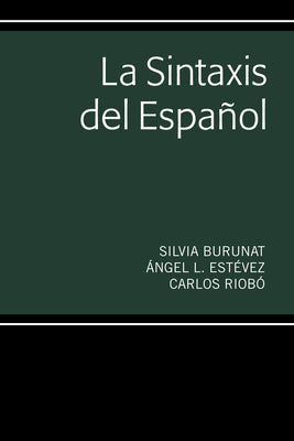 La Sintaxis del Español