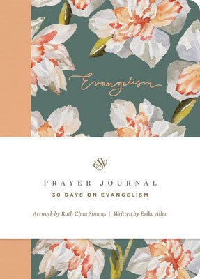 ESV Prayer Journal: 30 Days on Evangelism (Paperback)