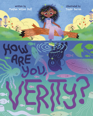 How Are You, Verity?