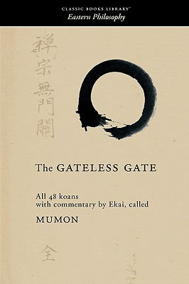 The Gateless Gate