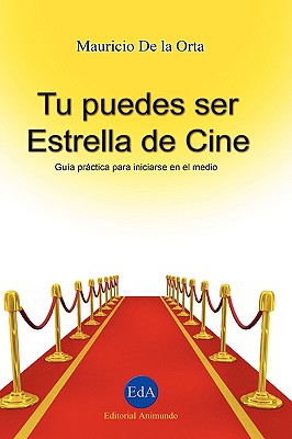 Tu puedes ser Estrella de Cine