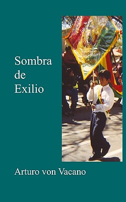 Sombra De Exilio