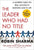 The Leader Who Had No Title: A Modern Fable on Real Success in Business and in Life