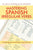 Mastering Spanish Irregular Verbs: A Simplified Approach and Visual Guide for Spanish Verb Fluency