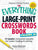 The Everything Large-Print Crosswords Book, Volume III: 150 Jumbo Crossword Puzzles for Easier Reading & Solving