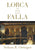 Lorca in Tune with Falla: Literary and Musical Interludes