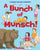 A Bunch of Munsch!: A Robert Munsch Collection