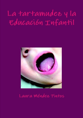 La tartamudez y la Educación Infantil