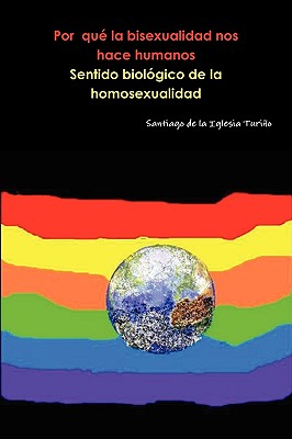 Por qué la bisexualidad nos hace humanos