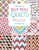 The Best of Jelly Roll Quilts: 25 Jelly Roll Patterns for Quick Quilting