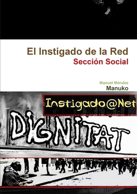 El Instigado de la Red - Sección Social