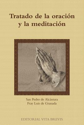 Tratado de la oración y la meditación