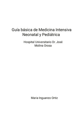 Guía básica de Medicina Intensiva Neonatal y Pediátrica