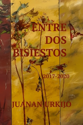 Entre DOS Bisiestos