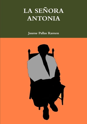 La Señora Antonia