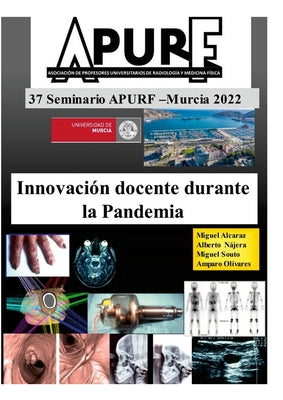 Innovación docente durante la pandemia. 37 seminario APURF