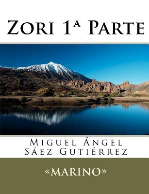 Zori 1a Parte