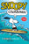 Snoopy: Cowabunga!: A Peanuts Collection Volume 1