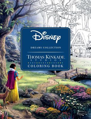 Disney Dreams Collection Thomas Kinkade Studios Coloring Book