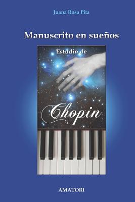 Manuscrito en Sueños - Estudio de Chopin