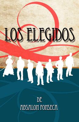 Los Elegidos