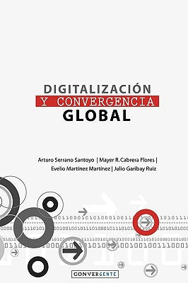 Digitalización y Convergencia Global