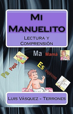 Mi Manuelito: Lectura y Comprensión