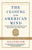 The Closing of the American Mind: How Higher Education Has Failed Democracy and Impoverished the Souls of Today's Students