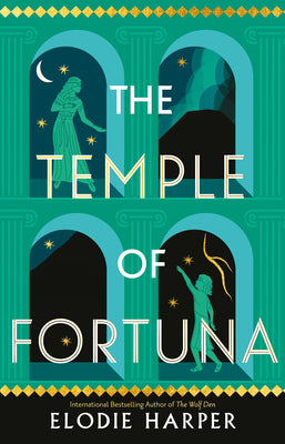 The Temple of Fortuna: Volume 3