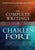 The Complete Writings of Charles Fort: The Book of the Damned, New Lands, Lo!, and Wild Talents