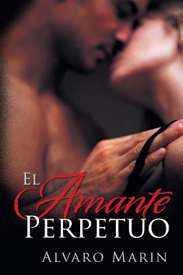 El Amante Perpetuo