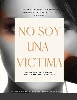 No Soy Una Victima