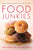 Food Junkies: Recovery from Food Addiction