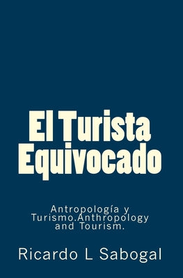 El Turista Equivocado