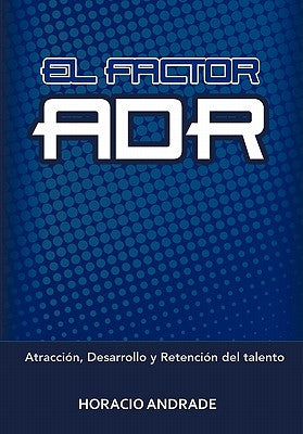 El Factor Adr