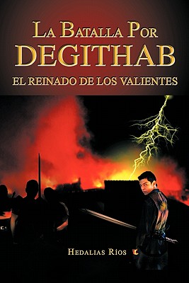 La Batalla Por Degithab