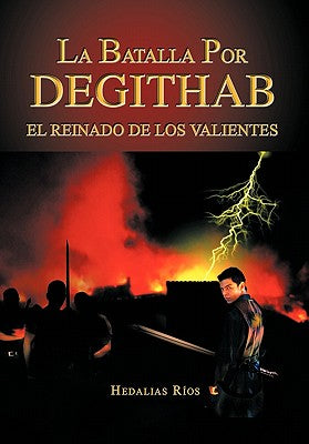 La Batalla Por Degithab