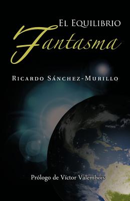 El Equilibrio Fantasma