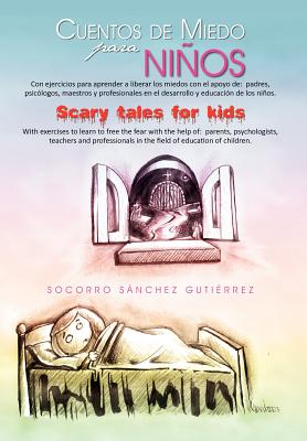 Cuentos de Miedo Para Ni OS Scary Tales for Kids