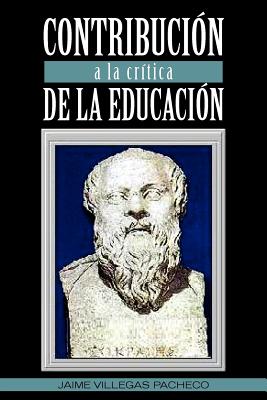 Contribucion a la Critica de La Educacion