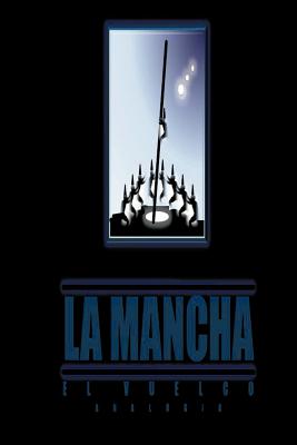 La Mancha: El Vuelco Analogia