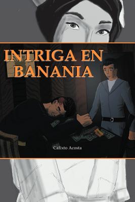 Intriga En Banania