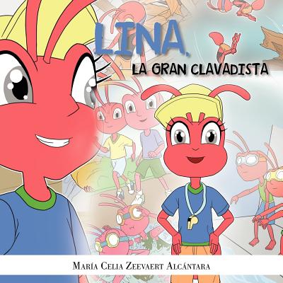 Lina, La Gran Clavadista