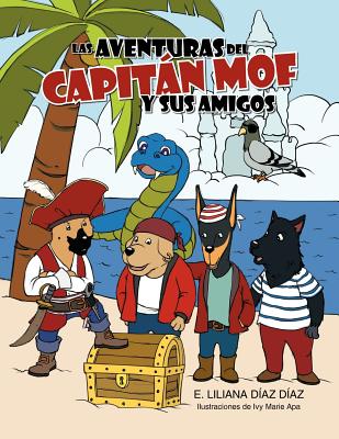 Las Aventuras del Capit N Mof y Sus Amigos