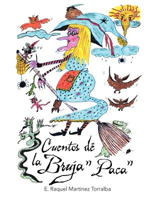 Cuentos de la Bruja "Paca"