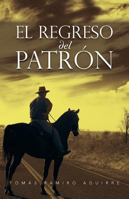 El Regreso del Patron