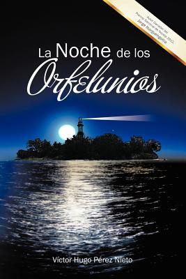 La Noche de Los Orfelunios