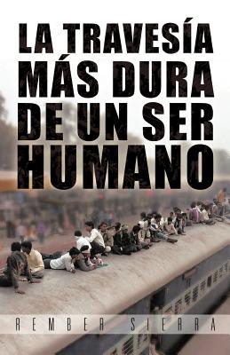 La Traves A M S Dura de Un Ser Humano